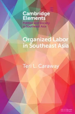 Il lavoro organizzato nel sud-est asiatico - Organized Labor in Southeast Asia