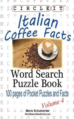 Circle It, Fatti sul caffè italiano, ricerca per parole, libro puzzle - Circle It, Italian Coffee Facts, Word Search, Puzzle Book