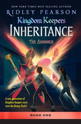 Custodi del Regno: L'eredità del luccichio - Kingdom Keepers: Inheritance the Shimmer