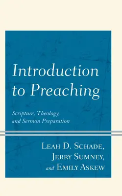 Introduzione alla predicazione: Scrittura, teologia e preparazione del sermone - Introduction to Preaching: Scripture, Theology, and Sermon Preparation