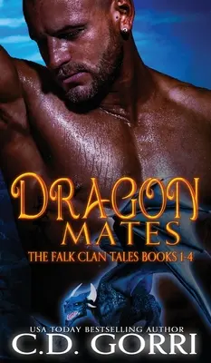 Dragon Mates: I racconti del clan Falk, libri 1-4 - Dragon Mates: The Falk Clan Tales Books 1-4