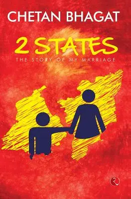 2 Stati: La storia del mio matrimonio (EDIZIONE CINEMA) - 2 States: The Story of My Marriage (MOVIE TIE-IN EDITION)
