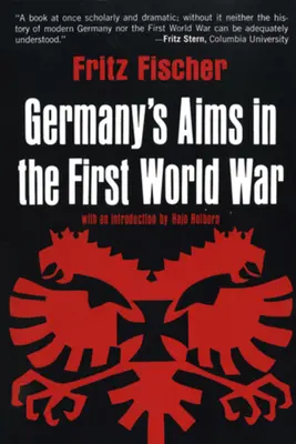 Gli obiettivi della Germania nella Prima guerra mondiale - Germany's Aims in the First World War