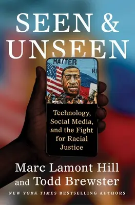 Visti e non visti: Tecnologia, social media e lotta per la giustizia razziale - Seen and Unseen: Technology, Social Media, and the Fight for Racial Justice