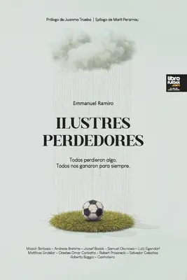 Ilustri perdenti - Ilustres perdedores