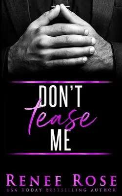 Non prendermi in giro - Don't Tease Me