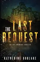 L'ultima richiesta - The Last Request