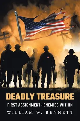Tesoro mortale: Primo incarico: Nemici interni - Deadly Treasure: First Assignment: Enemies Within