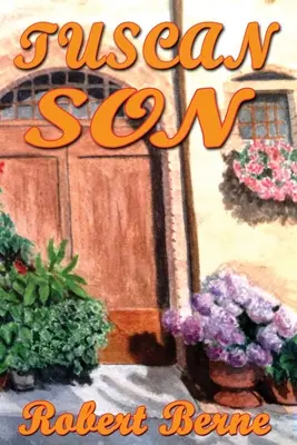 Figlio toscano - Tuscan Son