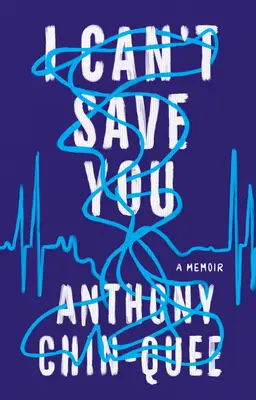 Non posso salvarti: Un libro di memorie - I Can't Save You: A Memoir