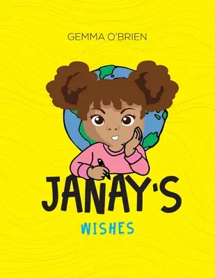 I desideri di Janay - Janay's Wishes