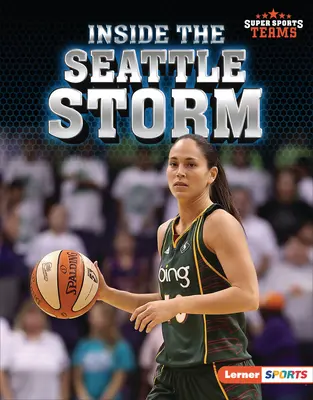 All'interno delle Seattle Storm - Inside the Seattle Storm
