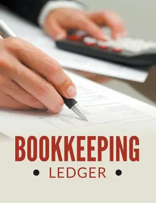 Libro mastro per la contabilità - Bookkeeping Ledger