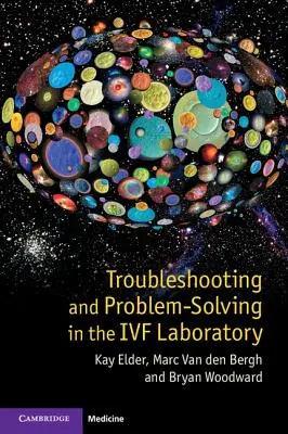 Risoluzione dei problemi nel laboratorio di fecondazione assistita - Troubleshooting and Problem-Solving in the IVF Laboratory