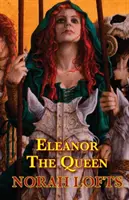 Eleanor la regina - Eleanor The Queen