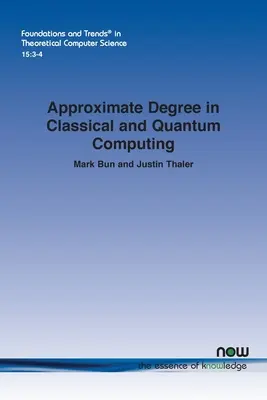 Grado di approssimazione nel calcolo classico e quantistico - Approximate Degree in Classical and Quantum Computing
