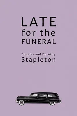 In ritardo per il funerale - Late for the Funeral