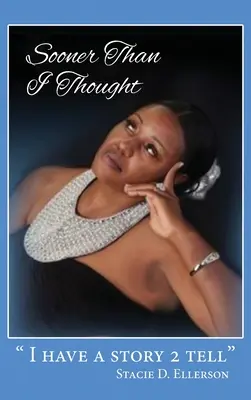 Prima di quanto pensassi - Sooner Than I Thought