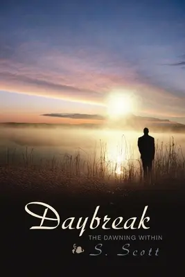 L'alba: L'alba interiore - Daybreak: The Dawning Within