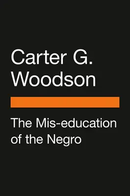La cattiva educazione del negro - The Mis-Education of the Negro