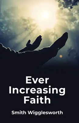 Una fede sempre più grande - Ever Increasing Faith