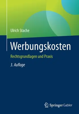 Werbungskosten: Diritto e prassi - Werbungskosten: Rechtsgrundlagen Und Praxis