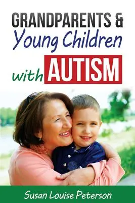 Nonni e bambini con autismo - Grandparents & Young Children with Autism