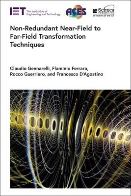 Tecniche di trasformazione da campo vicino a campo lontano non ridondanti - Non-Redundant Near-Field to Far-Field Transformation Techniques