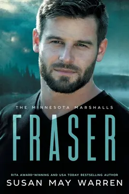Fraser: Un romanzo dei Minnesota Marshalls Edizione a grande tiratura - Fraser: A Minnesota Marshalls Novel LARGE PRINT Edition