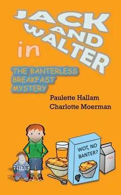 Il mistero della colazione senza chiacchiere - The Banterless Breakfast Mystery