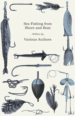 Pesca in mare da riva e da barca - Sea Fishing from Shore and Boat