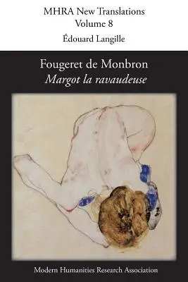 Fougeret de Monbron (1706-1760), “Margot la ravaudeuse”. - Fougeret de Monbron (1706-1760), 'Margot la ravaudeuse'