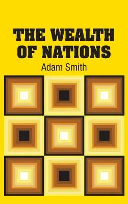 La ricchezza delle nazioni - The Wealth of Nations