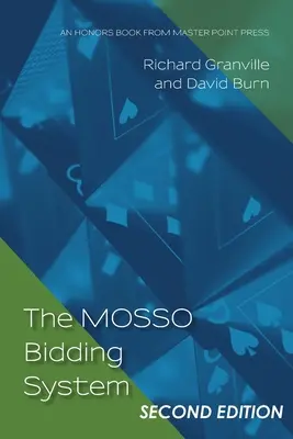 Il sistema di gare d'appalto MOSSO: Seconda edizione - The MOSSO Bidding System: Second Edition