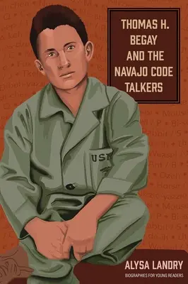 Thomas H. Begay e i parlanti in codice Navajo - Thomas H. Begay and the Navajo Code Talkers
