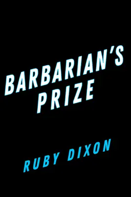 Premio del barbaro - Barbarian's Prize
