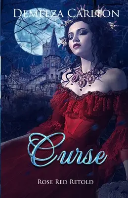 Maledizione: Rose Red raccontato - Curse: Rose Red Retold
