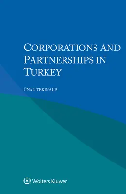 Società e partenariati in Turchia - Corporations and Partnerships in Turkey