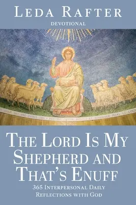 Il Signore è il mio pastore e questo è sufficiente - The Lord Is My Shepherd and That's Enuff
