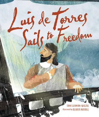 Luis de Torres naviga verso la libertà - Luis de Torres Sails to Freedom