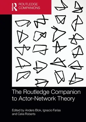 Il Companion Routledge alla teoria delle reti di attori - The Routledge Companion to Actor-Network Theory