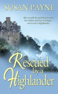 Salvato da un Highlander - Rescued by a Highlander