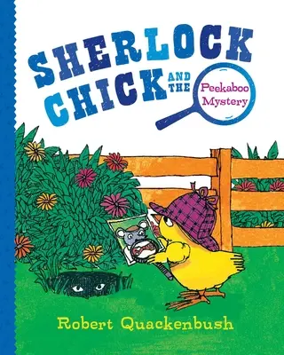 Il pulcino Sherlock e il mistero di Peekaboo - Sherlock Chick and the Peekaboo Mystery