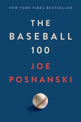 Il Baseball 100 - The Baseball 100