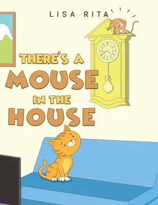 C'è un topo in casa - There's a Mouse in the House
