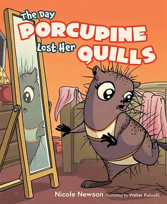Il giorno in cui l'istrice perse gli aculei - The Day Porcupine Lost Her Quills