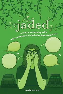 jaded: una resa dei conti poetica con l'indottrinamento cristiano evangelico bianco - jaded: a poetic reckoning with white evangelical christian indoctrination