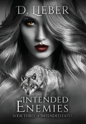 Nemici intenzionali - Intended Enemies