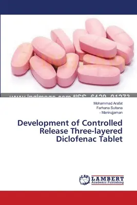 Sviluppo di una compressa di diclofenac a tre strati a rilascio controllato - Development of Controlled Release Three-layered Diclofenac Tablet