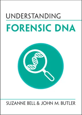 Capire il DNA forense - Understanding Forensic DNA